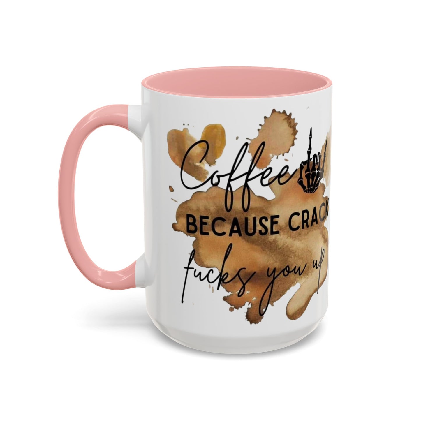 Coffee Not Crack Mug,