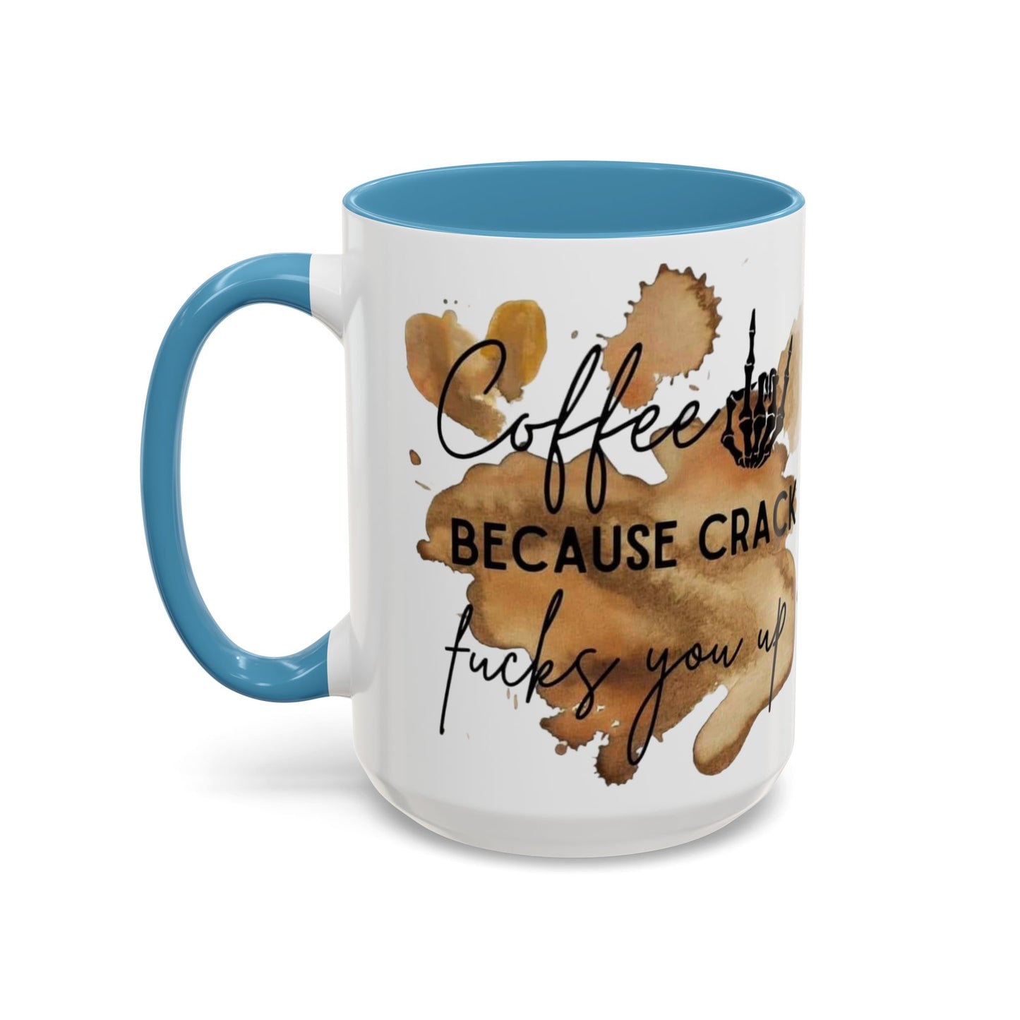 Coffee Not Crack Mug,