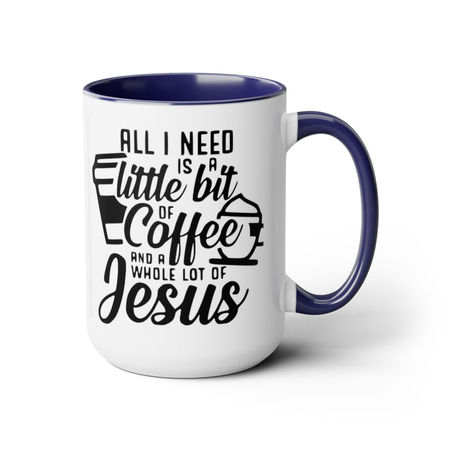 Coffee & Jesus Cup