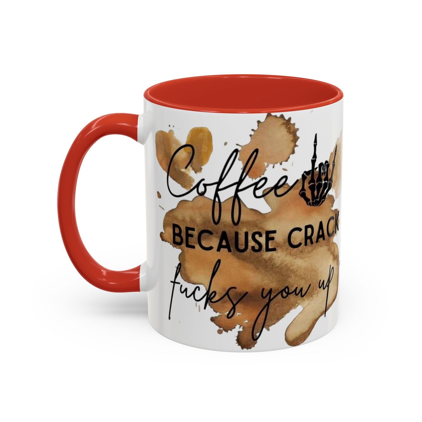 Coffee Not Crack Mug,