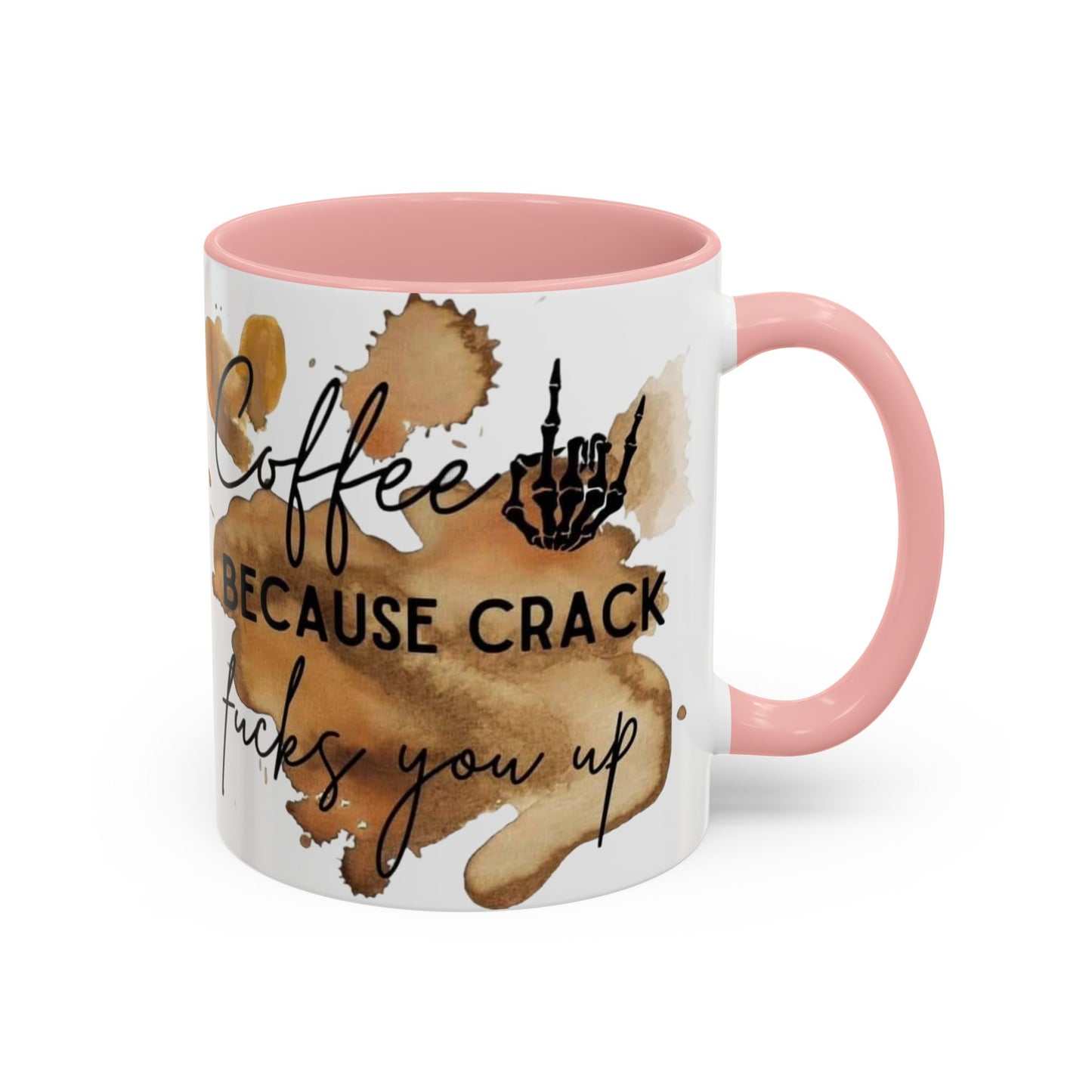 Coffee Not Crack Mug,