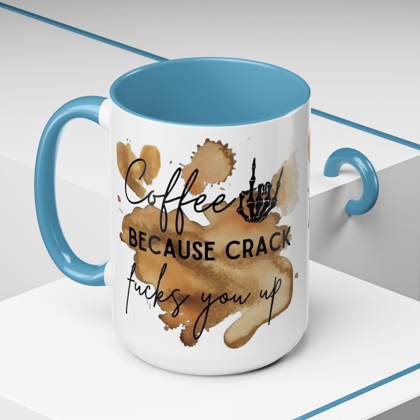 Coffee Not Crack Mug,